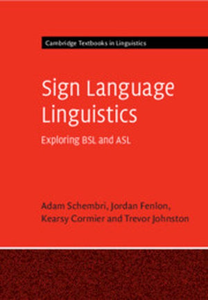 Sign Language Linguistics