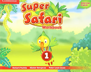 Super Safari American English Level 1 Workbook 