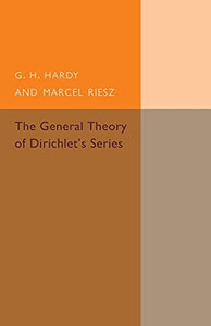 The General Theory of Dirichlet's Series 