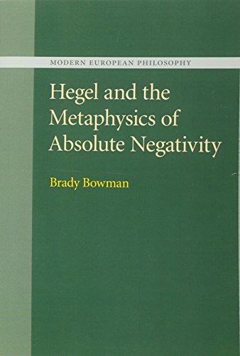 Hegel and the Metaphysics of Absolute Negativity