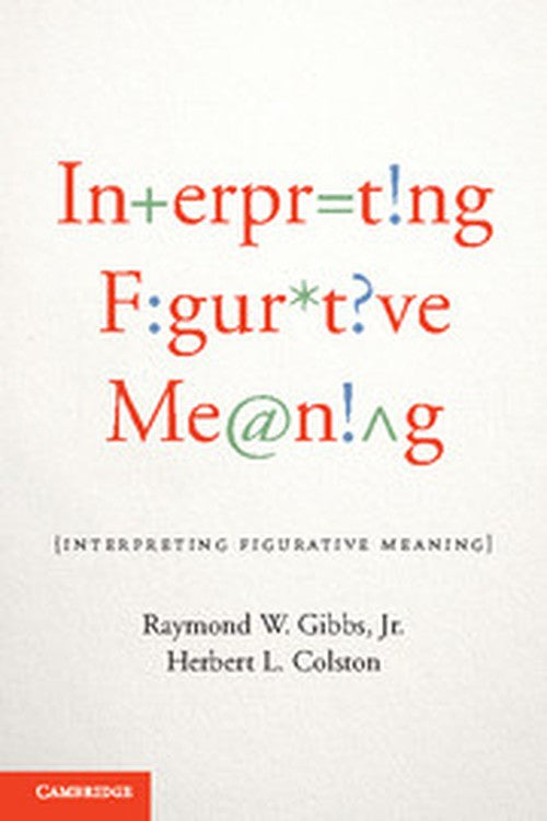 Interpreting Figurative Meaning