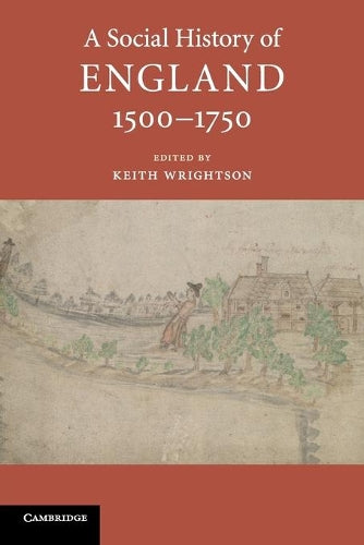 A Social History of England, 15001750