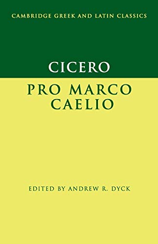 Cicero: Pro Marco Caelio