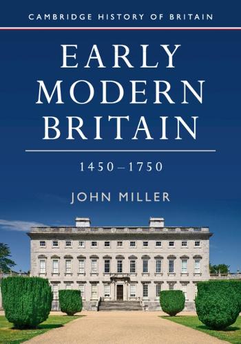 Early Modern Britain, 14501750