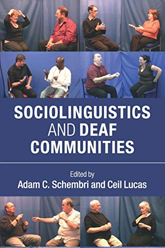 Sociolinguistics and Deaf Communities