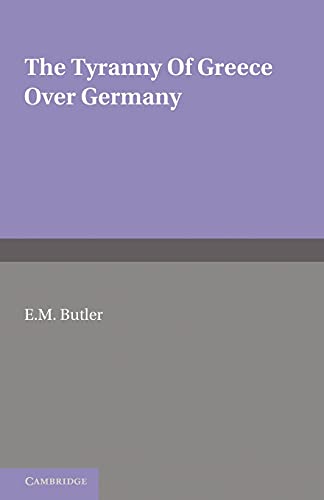 The Tyranny of Greece over Germany