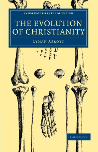 The Evolution of Christianity: Volume 1