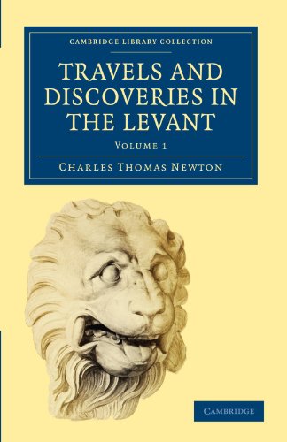 Travels and Discoveries in the Levant