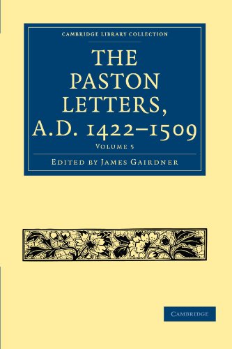 The Paston Letters, A.D. 1422-1509