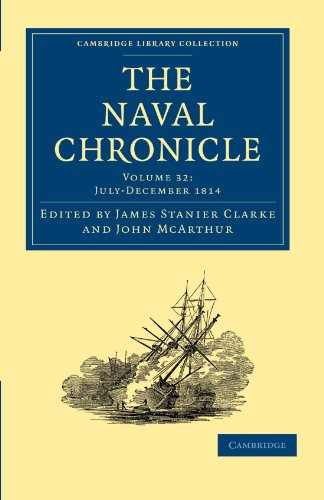 The Naval Chronicle: Volume 32, July-December 1814