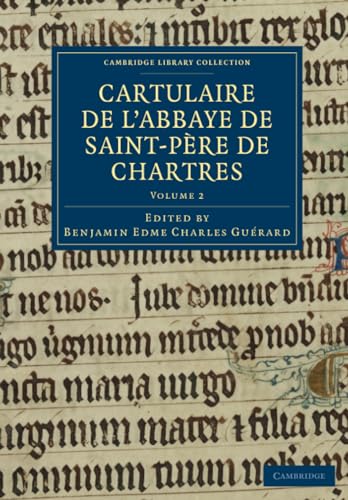 Cartulaire de l'Abbaye de Saint-Pere de Chartres