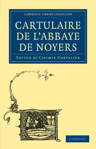 Cartulaire de l'Abbaye de Noyers