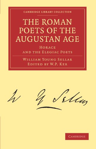 The Roman Poets of the Augustan Age