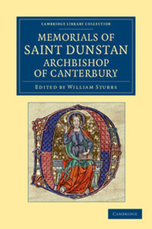 Memorials of Saint Dunstan, Archbishop of Canterbury