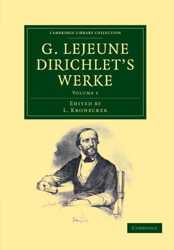 G. Lejeune Dirichlet's Werke