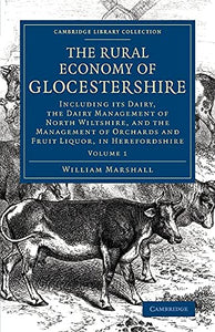 The Rural Economy of Glocestershire 