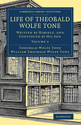 Life of Theobald Wolfe Tone