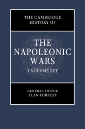 The Cambridge History of the Napoleonic Wars 3 Volume Hardback Set