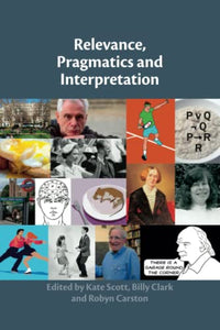 Relevance, Pragmatics and Interpretation 