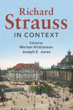 Richard Strauss in Context