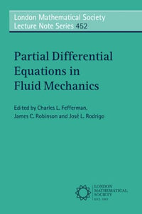 Partial Differential Equations in Fluid Mechanics 