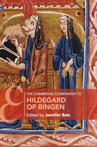 The Cambridge Companion to Hildegard of Bingen