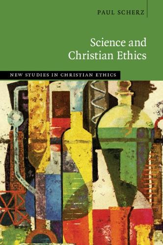 Science and Christian Ethics