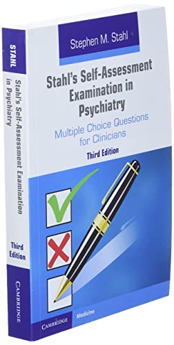 Stahl's Self-Assessment Examination in Psychiatry