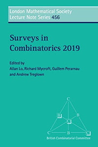 Surveys in Combinatorics 2019 