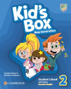 Kid's Box New Generation Level 2 Student's Book with eBook American English 