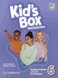 Kid's Box New Generation Level 6 Student's Book with eBook American English 