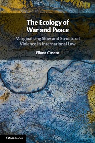 The Ecology of War and Peace