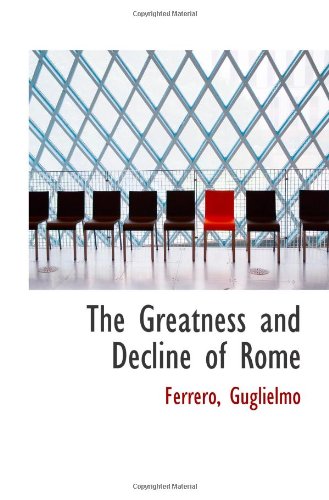 The Greatness and Decline of Rome cover