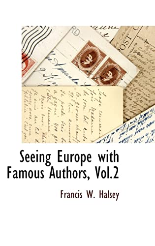 Seeing Europe with Famous Authors, Vol.2