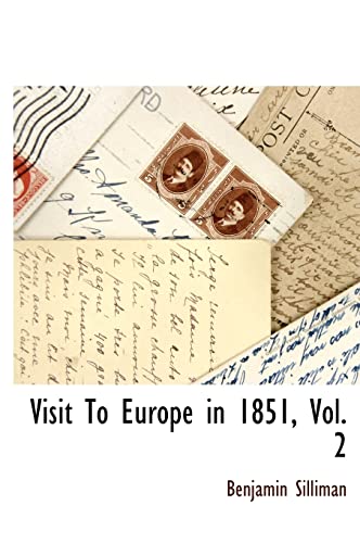 Visit To Europe in 1851, Vol. 2 cover