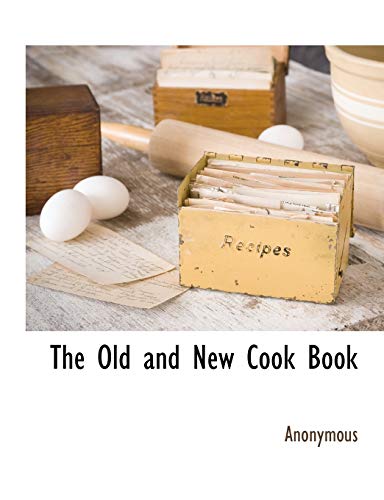 The Old and New Cook Book cover