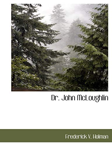 Dr. John McLoughlin cover