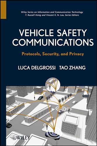 Vehicle Safety Communications