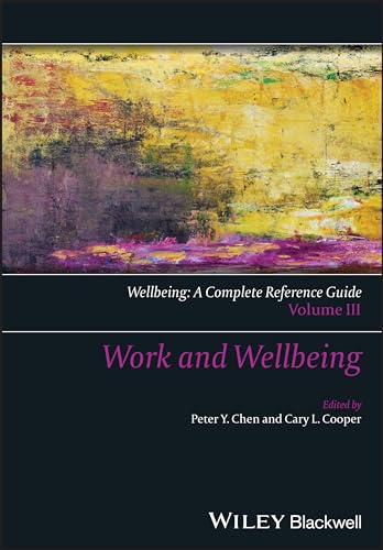 Wellbeing: A Complete Reference Guide, Work and Wellbeing cover