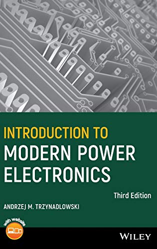 Introduction to Modern Power Electronics