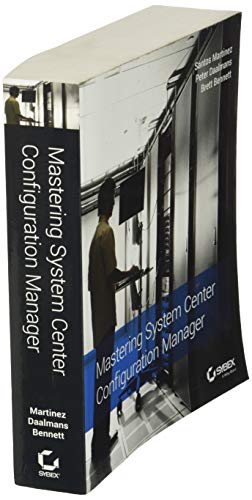 Mastering System Center Configuration Manager