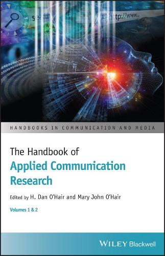 The Handbook of Applied Communication Research (Handbooks in Communica