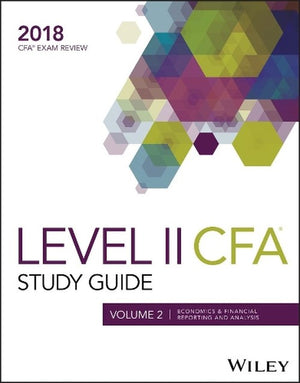 Wiley Study Guide for 2018 Level II Cfa Exam