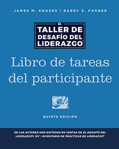 The Leadership Challenge Workshop, 5th Edition, Participant Workbook in Spanish 