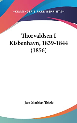 Thorvaldsen I Kisbenhavn, 1839-1844 (1856)