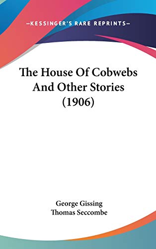 The House Of Cobwebs And Other Stories (1906) cover