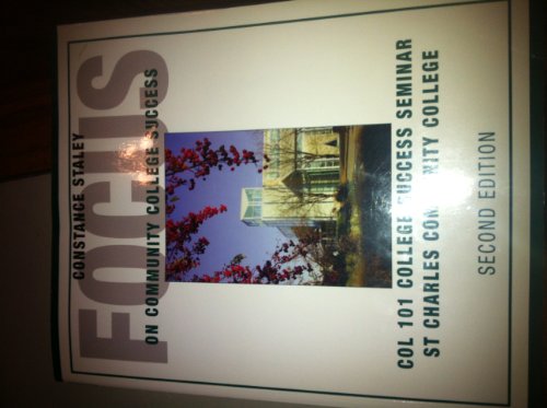 Focus on Community College Success (Col 101 College Success Seminar St