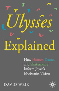 Ulysses Explained 