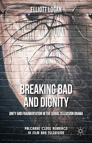 Breaking Bad and Dignity