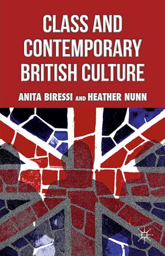 Class and Contemporary British Culture